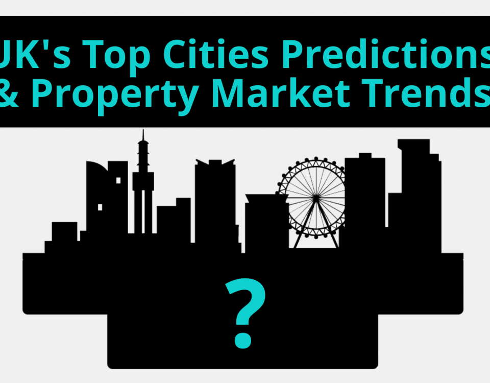 UK's Top Cities Predictions and Property Market Trends