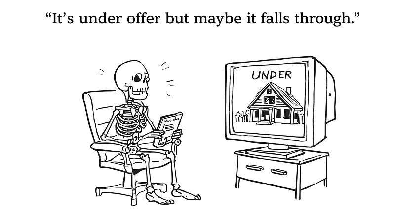 Skeleton waiting for an under offer house